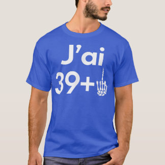 40 Years Birthday Men Women Skeleton Gift I ai 39 T-Shirt