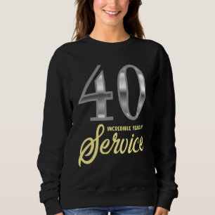 40 Years Of Service 40th Employee Anniversary Appr Sweatshirt