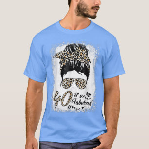 40 Years Old Fabulous Messy Bun Leopard 40th Birth T-Shirt