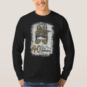 40 Years Old Fabulous Messy Bun Leopard 40th Birth T-Shirt
