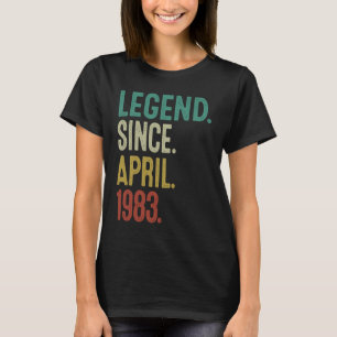 40 Years Old Legend Since April 1983 40th Birthda T-Shirt