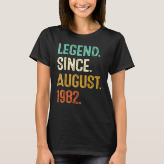 40 Years Old  Legend Since August 1982 40th Birthd T-Shirt