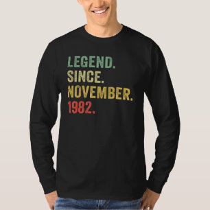 40 Years Old  Legend Since November 1982 40th Bday T-Shirt