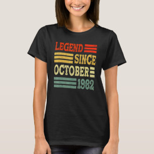 40 Years Old  Legend Since October 1982 40th Birth T-Shirt