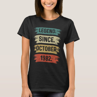 40 Years Old Legend Since October 1982 40th Birth T-Shirt