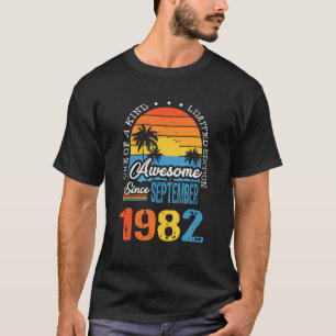 40 Years Old Vintage Awesome September 1982 40th B T-Shirt