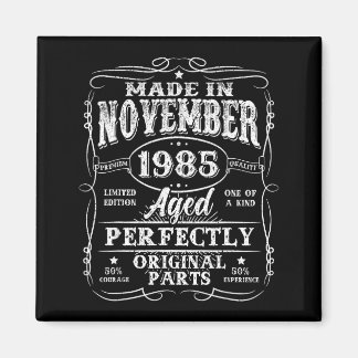 40 Years Old Vintage Made In November 1985 40th Bi Magnet