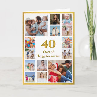 40 years (or any age) of happy memories birthday card