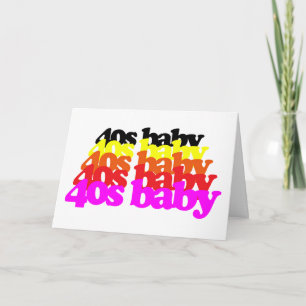 40s Baby Retro Colourful Typography 40th Birthday Card