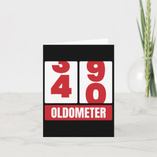 40th 40 Birthday Funny Gift Men Women Oldometer -4 Card