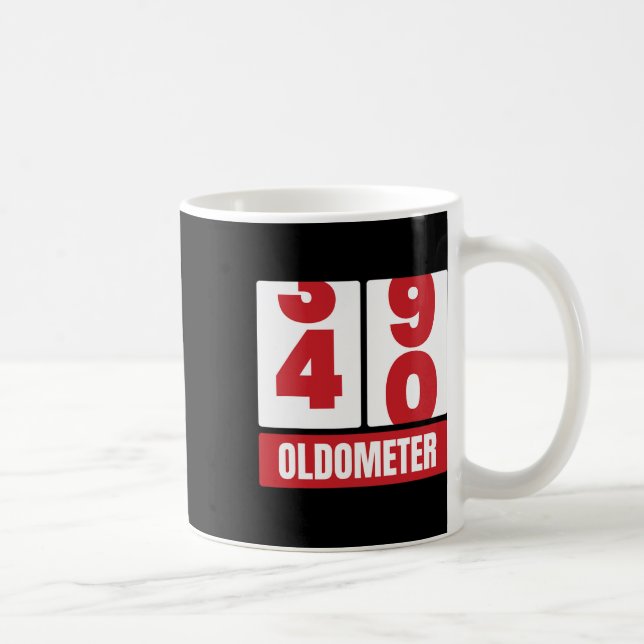40th 40 Birthday Funny Gift Men Women Oldometer -4 Coffee Mug (Right)