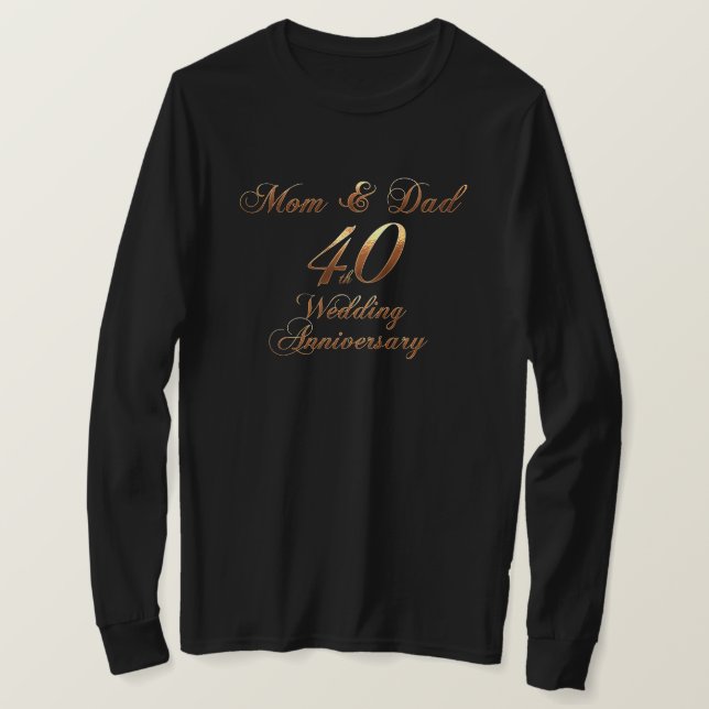 40th Anniversary Parents Ruby Wedding Anniversary T-Shirt (Design Front)