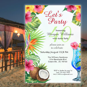 40th Bday Tropical Summer Dine & Cocktail Party  Invitation
