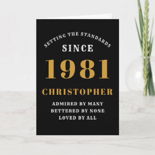 40th Birthday 1981 Black Gold Men's Personalised Card