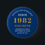 40th Birthday 1982 Elegant Gold Blue Chic<br><div class="desc">A wonderful birthday gold design on button for that special celebration. Easily customise the text using the template provided. Part of the setting standards range of birthday supplies.</div>