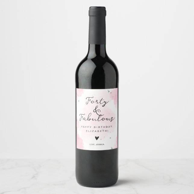 40th birthday - 40 and fabulous wine label (Front)