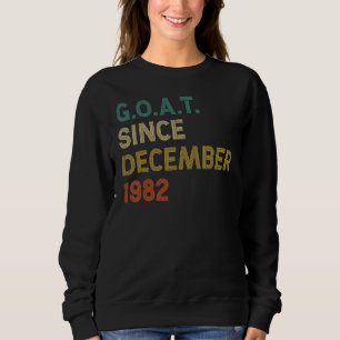 40th Birthday 40 Years Old Goat Since December 198 Sweatshirt