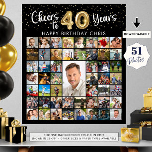 40th Birthday 51 Photo Collage Cheers to 40 Years Poster