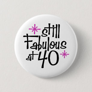 40th Birthday 6 Cm Round Badge