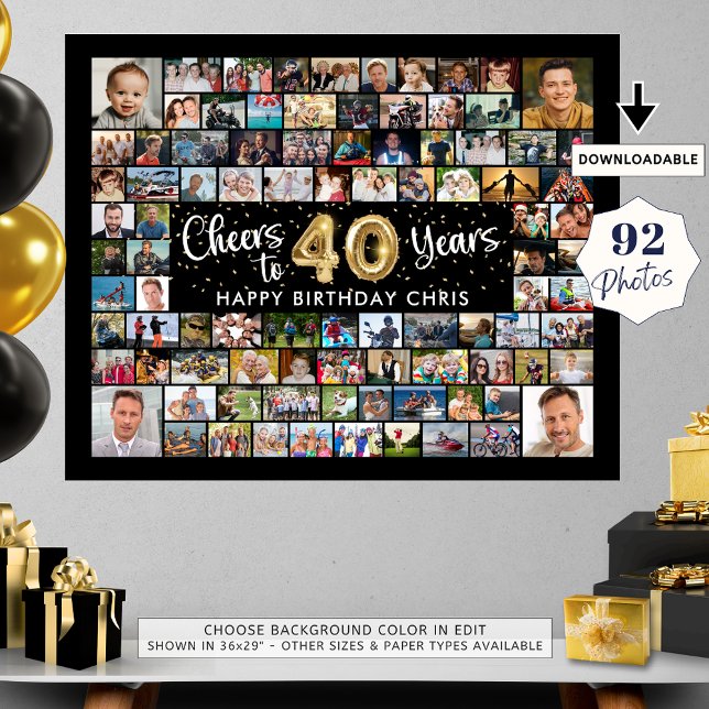 40th Birthday 92 Photos Black Gold Cheers To Year Poster (Creator Uploaded)