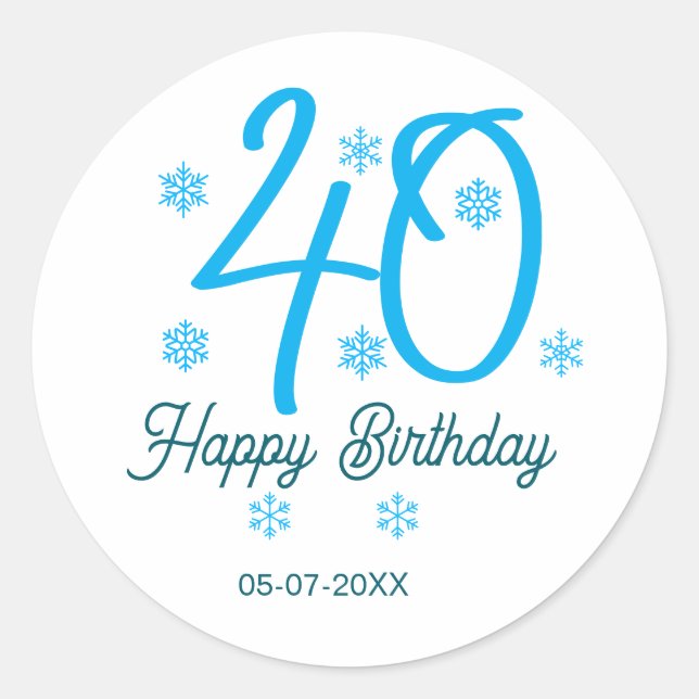 40th birthday add name date year blue template classic round sticker (Front)