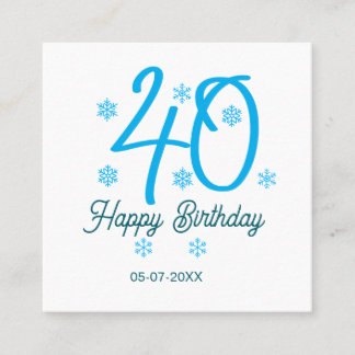 40th birthday add name date year blue template square business card
