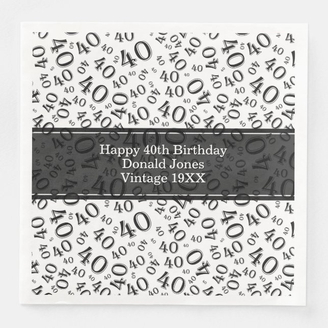 40th Birthday Age Number Pattern Black/White Napkin (Front)