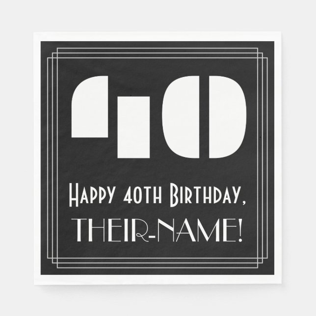 40th Birthday: Art Deco Inspired Look "40" + Name Napkin (Front)