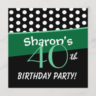40th Birthday Black White Green Polka Dots W315 Invitation