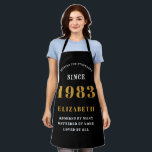 40th Birthday Born 1983 Black Gold Lady's Apron<br><div class="desc">A personalised classic black apron design for that birthday celebration. Add the name to this vintage retro style black, white and gold design for a custom birthday gift. Easily edit the name and year with the template provided. A wonderful custom birthday gift. More gifts and party supplies for that party...</div>