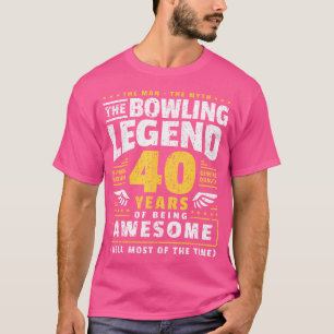 40Th Birthday Bowling 40 Years Old Bowler T-Shirt