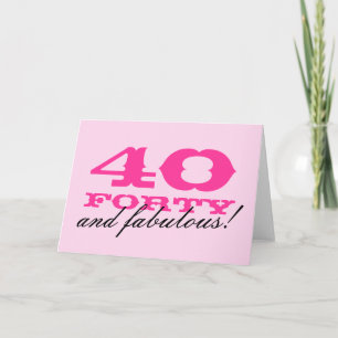 40th Birthday card for women 40 and fabulous
