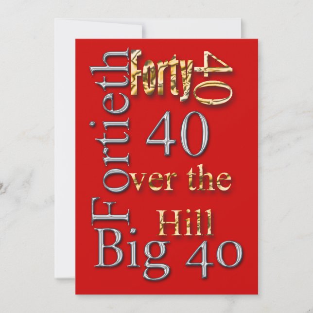 40th birthday celebration party major CUSTOMIZE Invitation (Front)