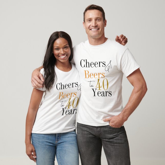 40th Birthday Cheers Beers Party T-Shirt (Unisex)