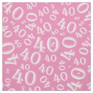 40th Birthday Cool Number Pattern Pink/White Fabric
