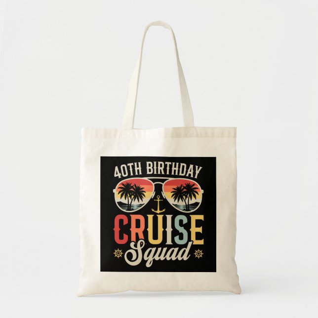 40TH Birthday Cruise Squad Family Matching Tote Bag (Front)