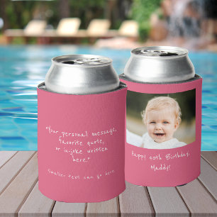 40th Birthday custom photo and quote pink Can Cooler
