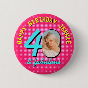 40th Birthday Custom Photo Retro Personalised 6 Cm Round Badge