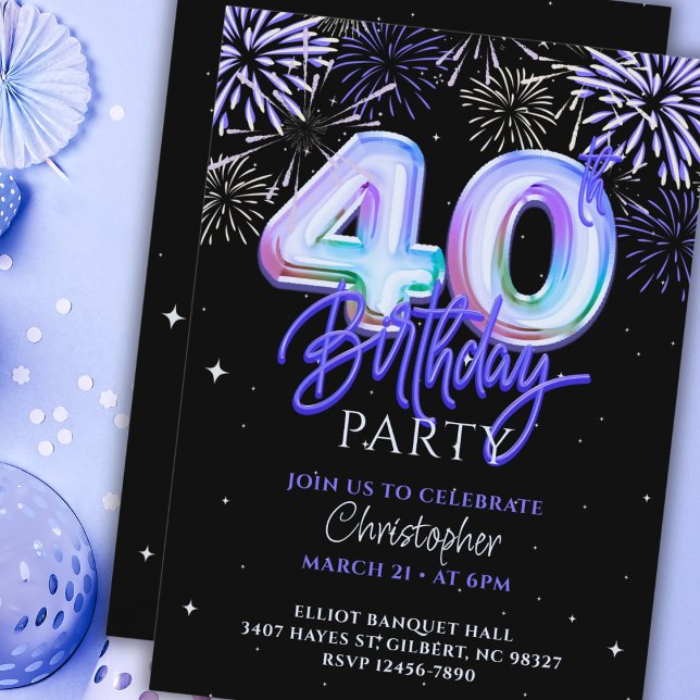 40th Birthday for Him Blue Fireworks Foil Balloon  Invitation (Creator Uploaded)