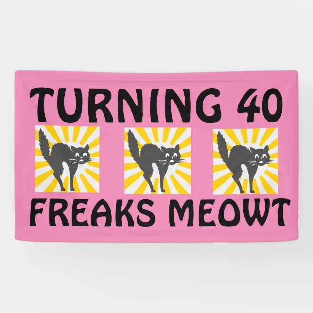 40TH BIRTHDAY FUNNY CAT BANNER (Horizontal)
