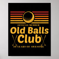 40th Birthday Funny Golf Old Club Member Golfer