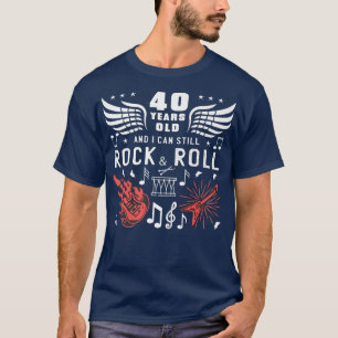 40th Birthday Gag Turning 40 Years Old Guitar Drum T-Shirt