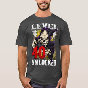 40th Birthday Gamer Skeleton Level 40 Unlocked Gam T-Shirt