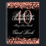 40th Birthday Guestbook Party Sparkles Rose Gold Notebook<br><div class="desc">An elegant and modern 40th (fortieth) Birthday Guest Book template with Party Sparkles Rose Gold design (featuring lights,  string and sparkles) with easy to customise text.</div>