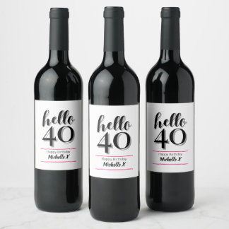 40th Birthday Hello 40 Wine Label
