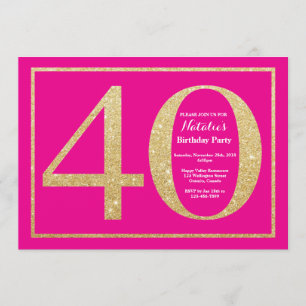 40th Birthday Hot Pink and Gold Glitter Invitation