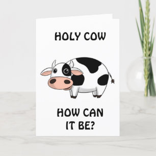 "40th BIRTHDAY HUMOR** FROM A COW? Card
