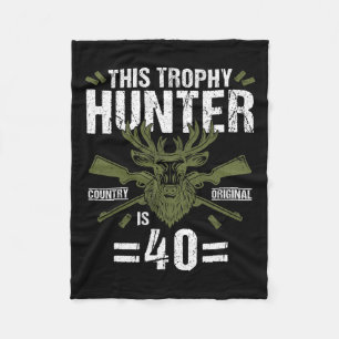 40th Birthday Hunting Duck Deer Hunter 40 Year Old Fleece Blanket