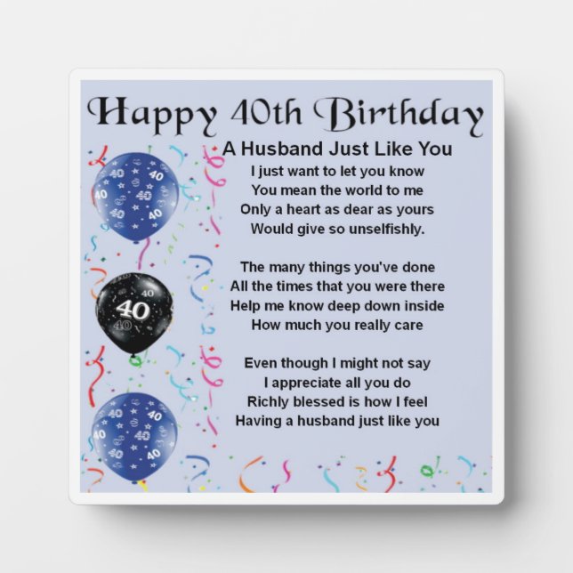 40th  Birthday Husband Poem Plaque (Front)