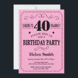 40th Birthday Invitation Black and Pink<br><div class="desc">40th Birthday Invitation Black and Pink Typography. Black and Pink Background. Adult Birthday. Male Men or Women Birthday. Kids Boy or Girl Lady Teen Teenage Bday Invite. 13th 15th 16th 18th 20th 21st 30th 40th 50th 60th 70th 80th 90th 100th. Any Age. For further customisation, please click the "Customise it"...</div>